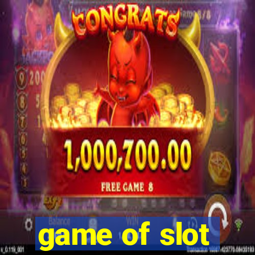 game of slot