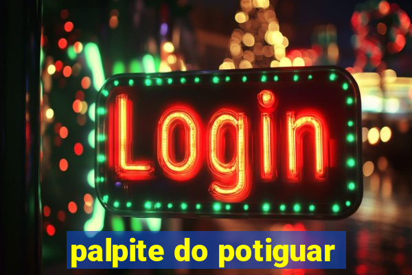 palpite do potiguar