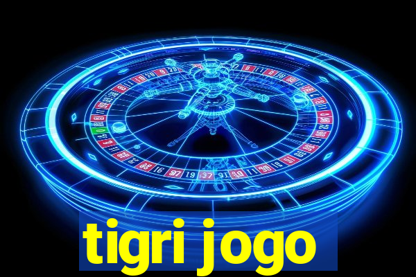 tigri jogo