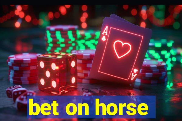 bet on horse