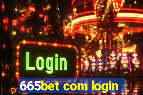 665bet com login