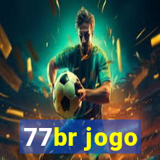 77br jogo