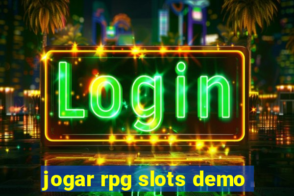 jogar rpg slots demo