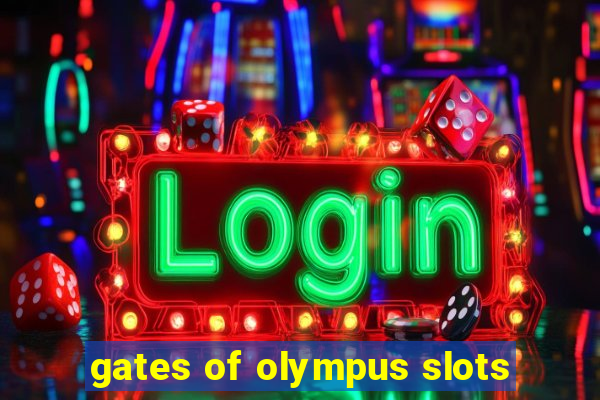 gates of olympus slots