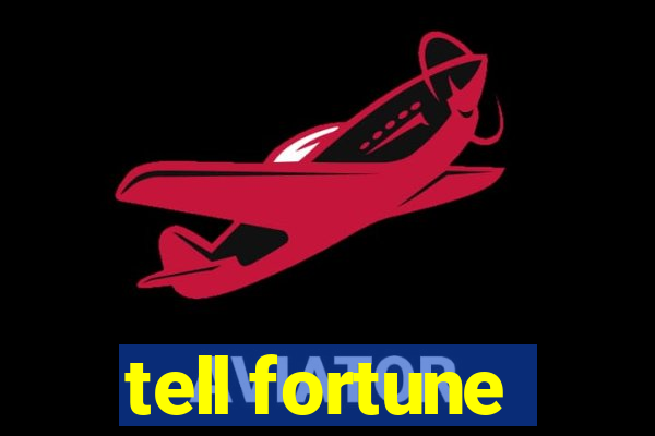 tell fortune