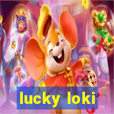 lucky loki