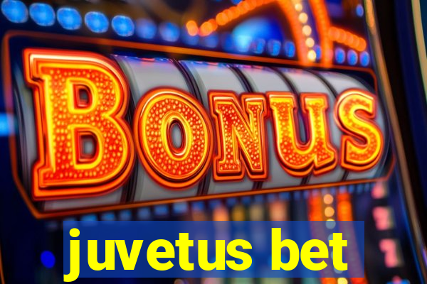 juvetus bet