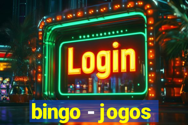 bingo - jogos