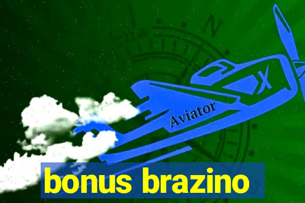 bonus brazino