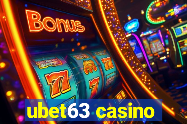 ubet63 casino