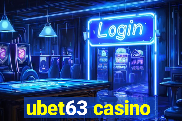 ubet63 casino