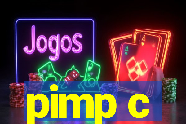 pimp c