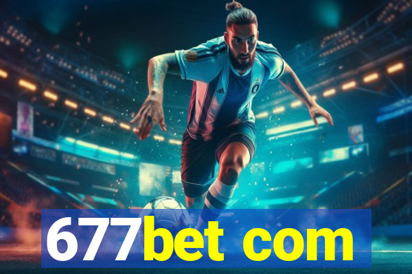 677bet com