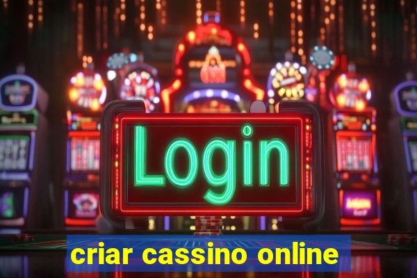 criar cassino online