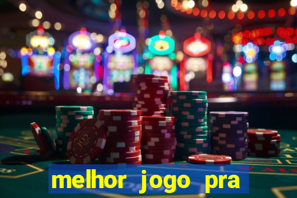 melhor jogo pra ganhar dinheiro