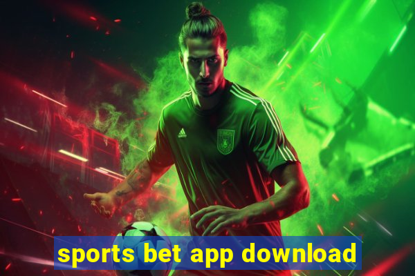 sports bet app download