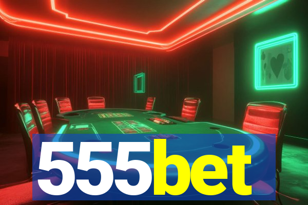 555bet