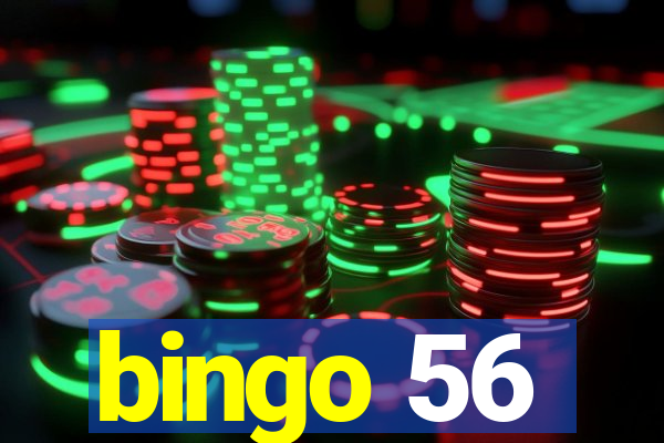 bingo 56