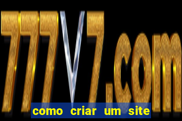 como criar um site de jogos de azar