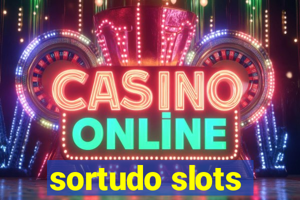 sortudo slots