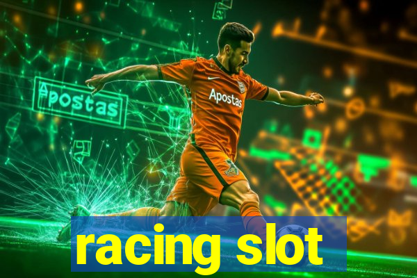 racing slot