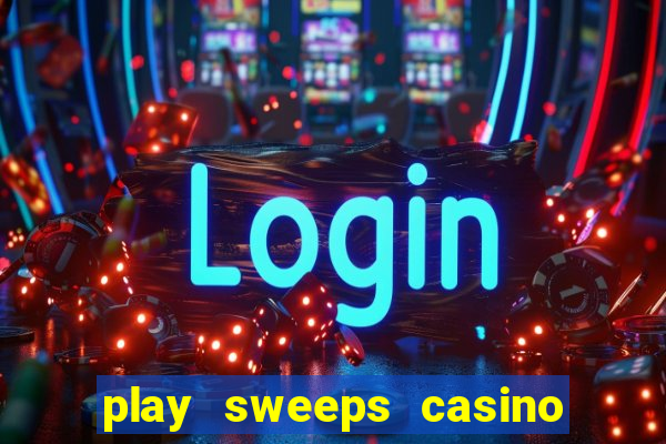 play sweeps casino slot reels