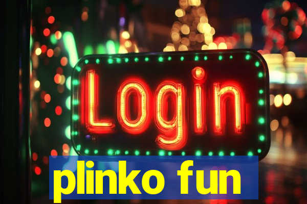 plinko fun