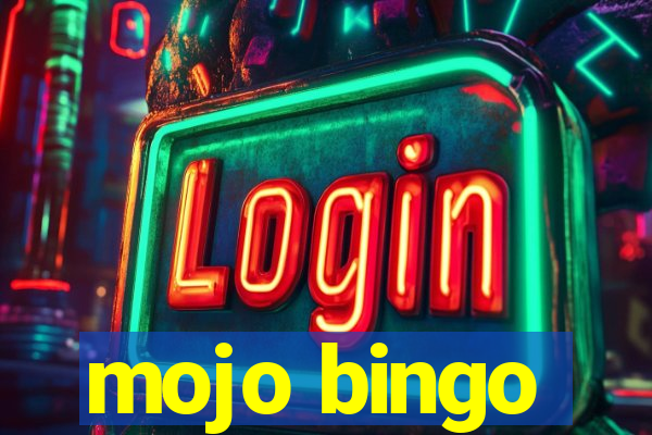 mojo bingo