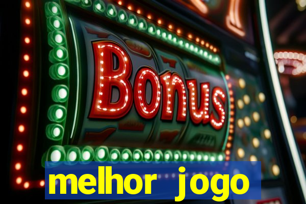 melhor jogo gratuito android