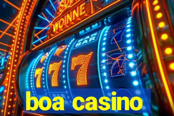 boa casino