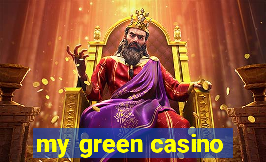 my green casino