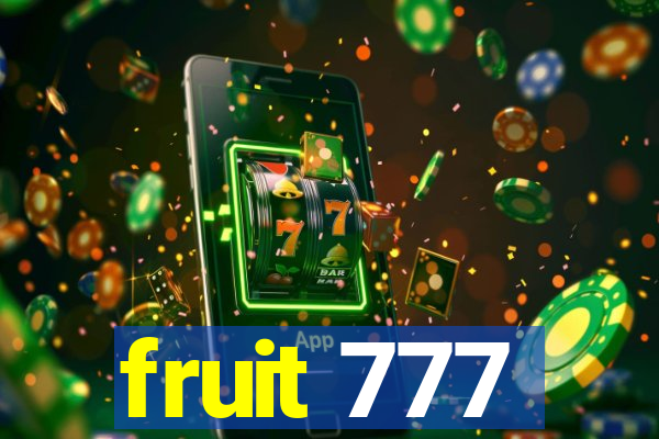 fruit 777