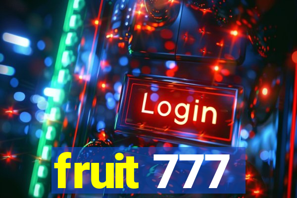 fruit 777