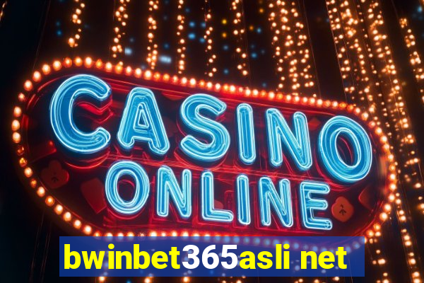 bwinbet365asli net