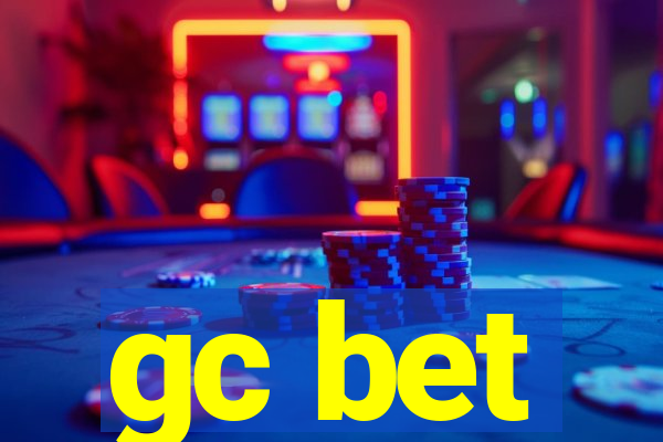 gc bet