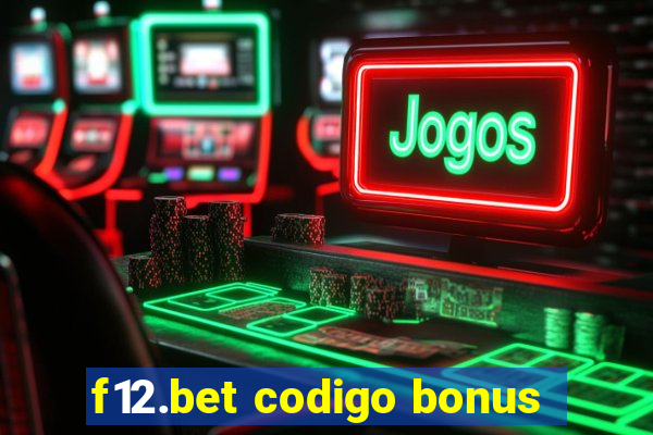 f12.bet codigo bonus