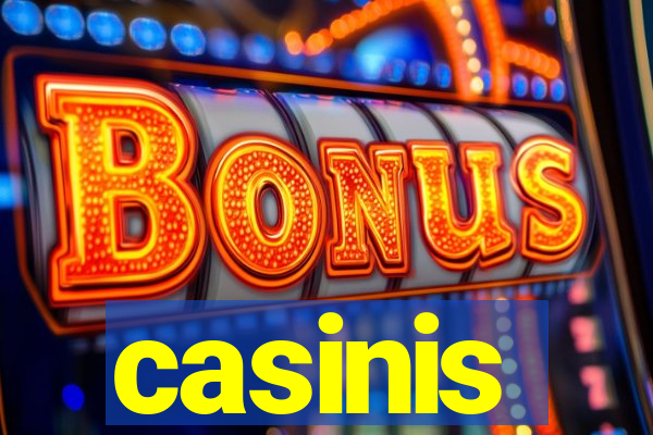 casinis