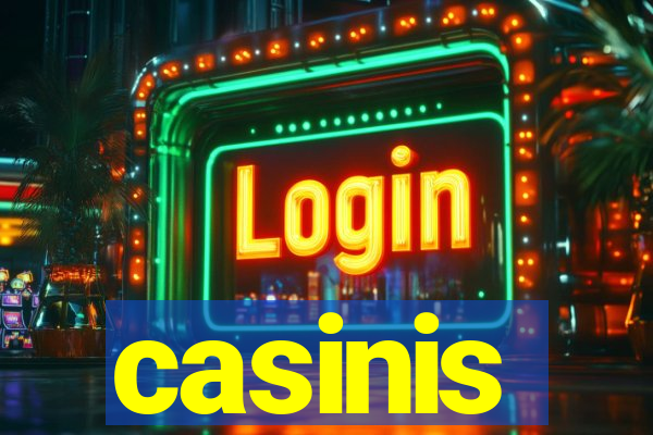 casinis