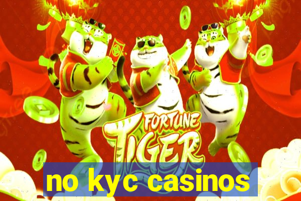 no kyc casinos