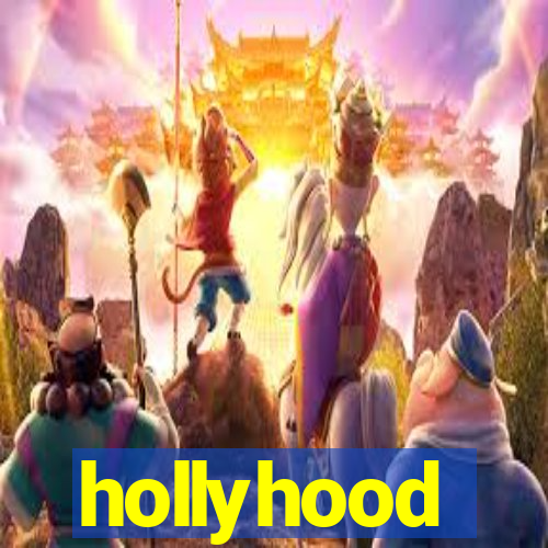 hollyhood