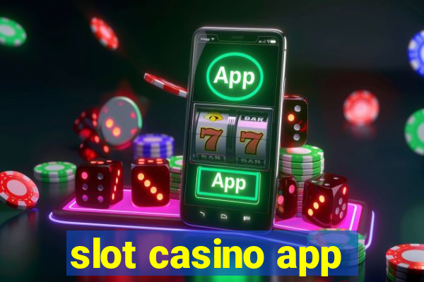 slot casino app