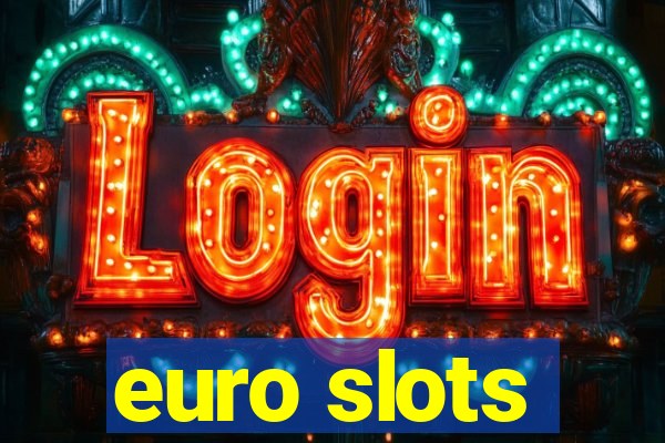 euro slots