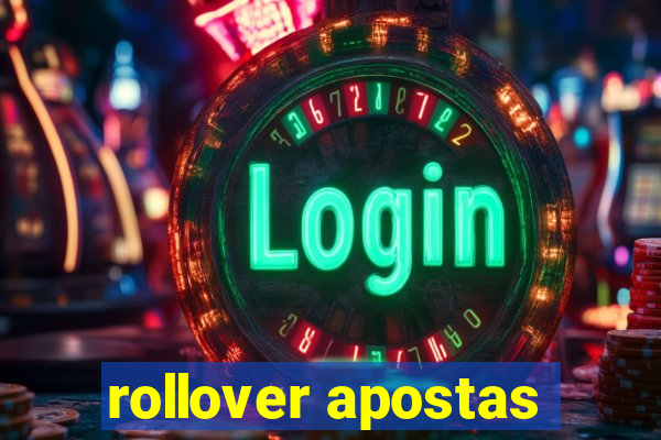 rollover apostas