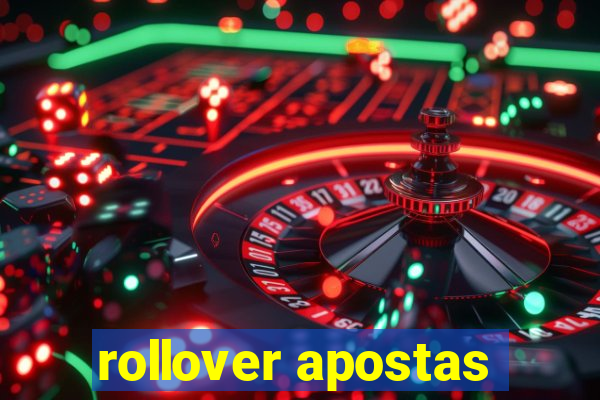 rollover apostas