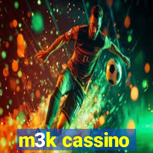 m3k cassino