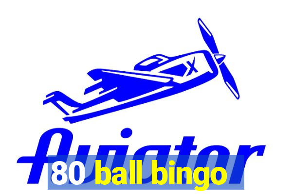 80 ball bingo