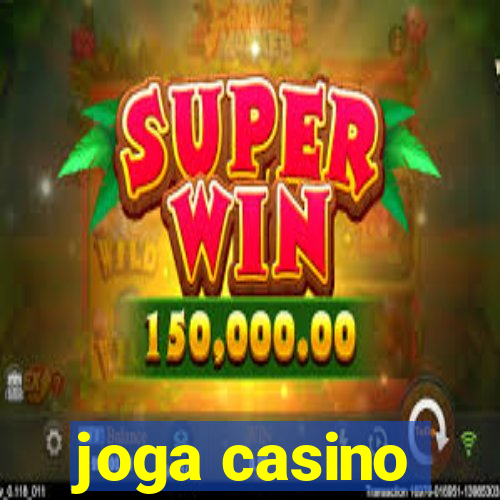 joga casino