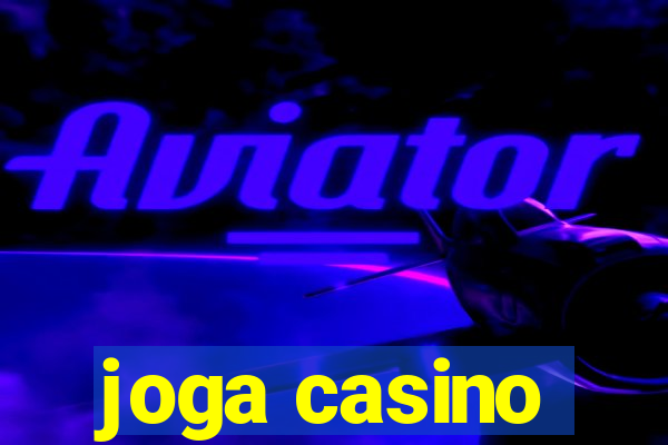 joga casino