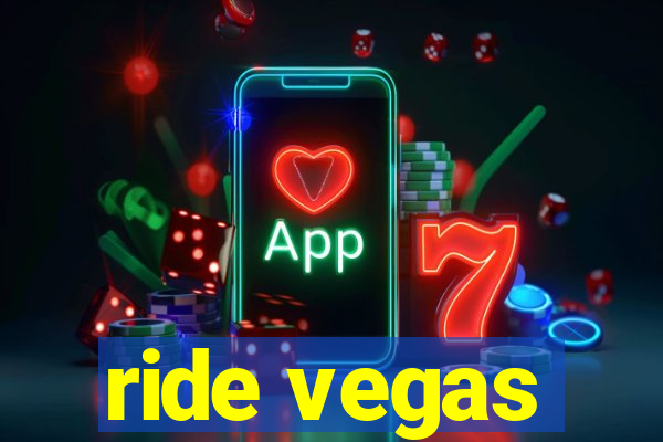 ride vegas