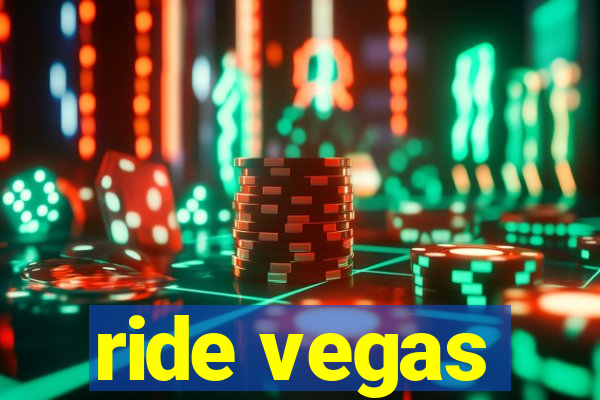 ride vegas